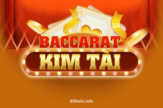Baccarat Kim Tài tại win456
